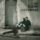 Bacon Brothers - CAN'T COMPLAIN