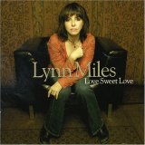 Miles, Lynn - Love Sweet Love