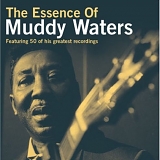 Muddy Waters - The Essence Of Muddy Waters