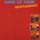Gang of Four - Entertainment!