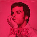 Various artists - Dexter: Music From The Showtime Original Series