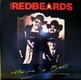 Redbeards, The - Havin' A Ball