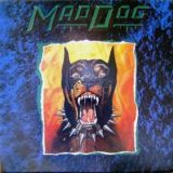 MAD DOG - Mad Dog