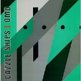 Orchestral Manoeuvres In The Dark - Dazzle Ships