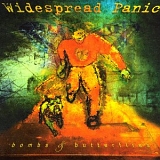 Widespread Panic - Bombs & Butterflies