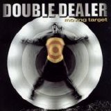 Double Dealer - Moving Target