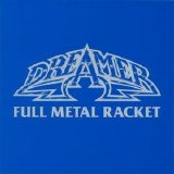 Dreamer - Full Metal Racket