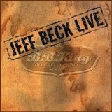 Jeff Beck Live - Jeff Beck Live - B.B. King Blues Club And Grill