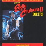 John Cafferty & the Beaver Brown Band - Eddie & The Cruisers 2 Eddie Lives!