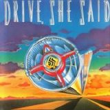 Drive, She Said - Drive, She Said