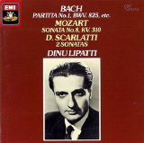 Dinu Lipatti - J.S. Bach: Partita No.1 / Scarlatti: 2 Sonatas / Mozart: Sonata No.8