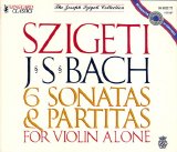 Joseph Szigeti - 6 Sonatas & Partitas for Violin Alone
