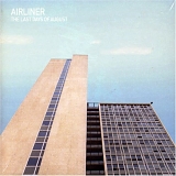 Airliner - The Last Days of August