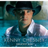 Chesney, Kenny - Kenny Chesney: Greatest Hits