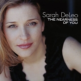 Sarah DeLeo - The Nearness of You