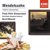Mendelssohn - Violin Concertos