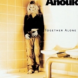 Anouk - Together Alone