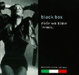 Black Box - Ride On Time (Remix)