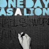 One Day As A Lion - One Day As A Lion