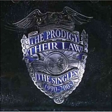 The Prodigy - Their Law The Singles 1990-2005