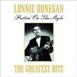 Lonnie Donegan - Puttin' on the Style: The Greatest Hits