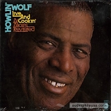 Howlin' Wolf - Live and Cookin' at Alices R.