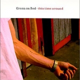 Green On Red - This Time Around