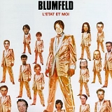 Blumfeld - L'État Et Moi