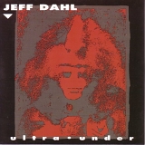 Jeff Dahl - Ultra Under