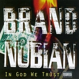 Brand Nubian - In God We Trust