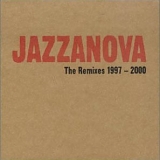 Jazzanova - The Remixes 1997-2000