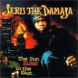 Jeru The Damaja - The Sun Rises In The East