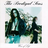The Prodigal Sons - Wine Of Life