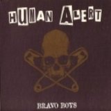 Human Alert - Bravo Boys
