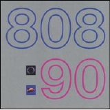 808 State - Ninety