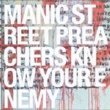 Manic Street Preachers - Know Your Enemy