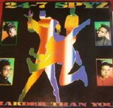24-7 Spyz - Harder Than You