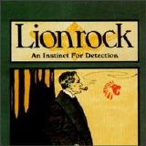 Lionrock - An Instinct For Detection