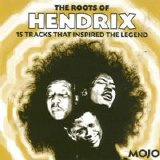 Various artists - MOJO - The Roots Of Hendrix