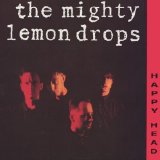 The Mighty Lemon Drops - Happy Head
