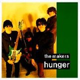 The Makers - Hunger
