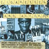 Various artists - MOJO - Cigarettes And Alcohol
