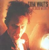 Tom Waits - Blood Money