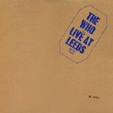 The Who - Live At Leeds