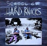 Hard Knocks - School Of Hard Knocks