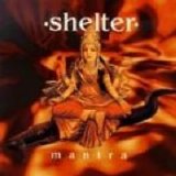 Shelter - Mantra