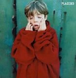 Placebo - Placebo