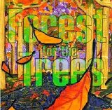 Forest For The Trees - Forest For The Trees