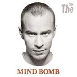 The The - Mind Bomb
