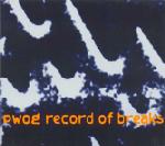 Psychick Warriors Ov Gaia - Records Of Breaks